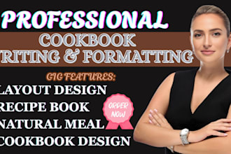 write quality cookbook recipe book, cookbook design, cookbook formatting, ebook