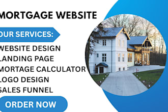 build mortgage website, landing page, mortgage calculator