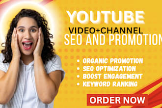 do video SEO and youtube marketing to increase views and subscribers