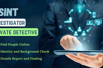 be ur private investigator on any target, for info gathering background checks