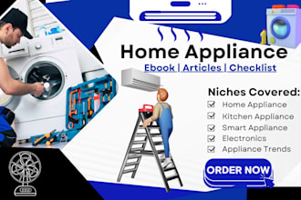 write and publish SEO home repair, appliance repair, electronic article or ebook