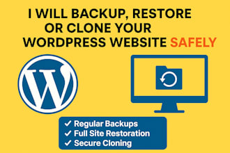 backup, restore or clone your wordpress website safely