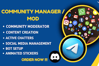 be your community manager, tlg tiktok moderator, social media,crypto nft project