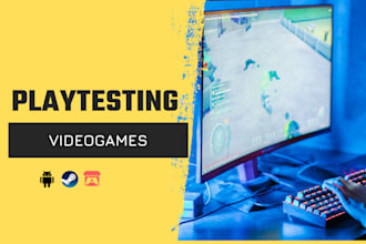 test your game and give written feedback