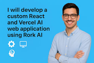 develop a custom react and vercel ai web application using rork ai