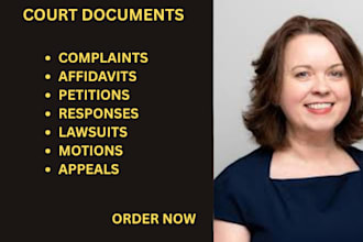 be your civil litigation lawyer and help you write complaints, lawsuits, motions