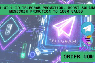 do telegram promotion, boost solana memecoin promotion to 100x sales