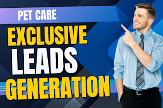 generate exclusive pet care leads pet grooming landing page pet sitting leads