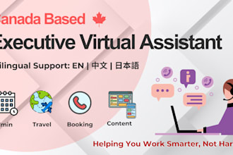 be your canada based multilingual executive virtual assistant