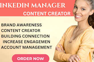 be your content creator  and linkedin manager