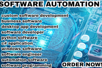 develop custom software automation and solution tailored to your business needs