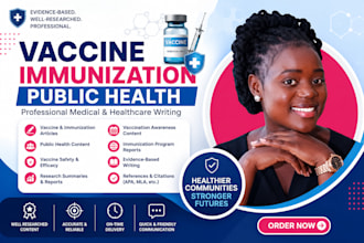 write vaccine, immunization and public health articles