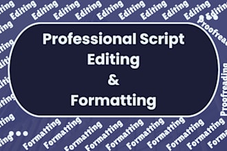 be your script formatter editor and proofreader, screenplay writer