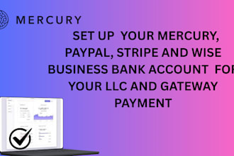 set up mercury bank for you llc business  for us and non us residence