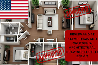 review and pe stamp texas and california architectural drawings for city permit