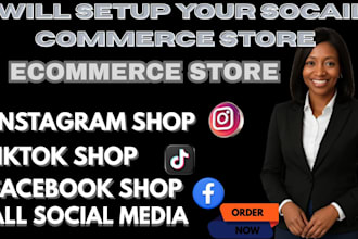 set up your instagram shop, facebook shop, tiktok shop, or ecommerce store