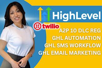 setup twilio a2p 10dlc registration and verification on gohighlevel sms workflow