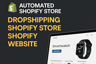 build automated shopify store, build dropshipping shopify store, shopify website