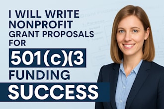 write nonprofit grant proposals for 501c3 funding success