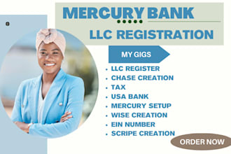 create a mercury bank, US bank, wise, chase, stripe, llc us