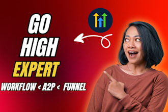 go high level expert, clone gohighlevel crm automation workflow setup ghl a2p
