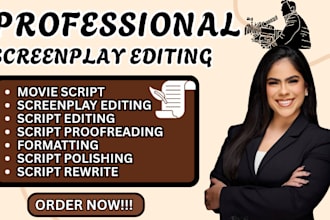 edit, format and proofread screenplay, film script, tv series and feature film