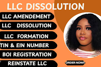 register US llc, dissolve llc, amend llc, apply for ein, close ein, boi report