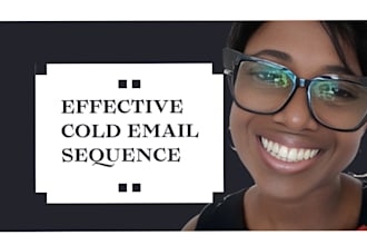 craft an effective cold email sequence for you