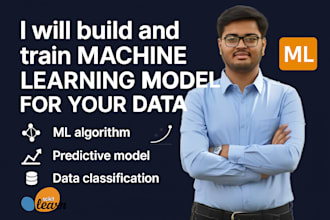 build and train ml algorithms and model for your data
