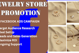 create facebook ads campaign for jewelry store and do shopify promotion