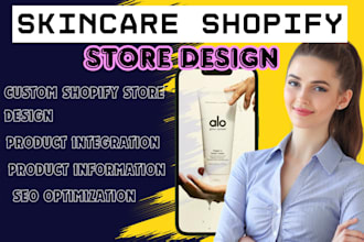 design and redesign a mobile friendly shopify store for beauty skincare brands
