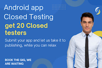 provide 20 closed testers for your android app