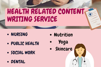 write nursing, yoga and dentistry articles and blogs