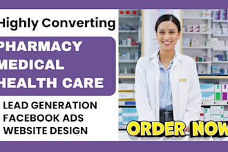 generate a pharmacy leads medical leads health care leads via facebook ads