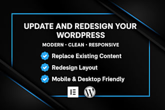 update wordpress website content and redesign your  layout for a modern look