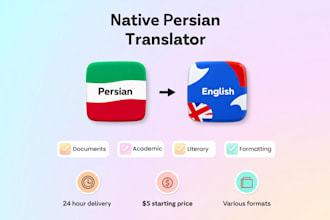 provide quality and accurate farsi persian dari to english translation