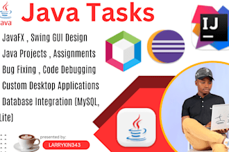 do or fix java swing and javafx projects or assignments
