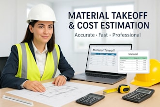 do accurate construction material takeoff, quantity survey, and cost estimate