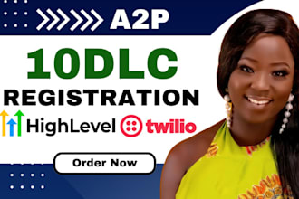 do gohighlevel a2p 10dlc registration a2p twilio a2p 10dlc a2p registration