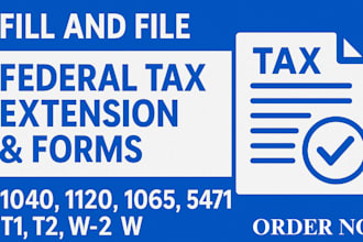 fill and file tax extensions  forms1040 1120  1065 5471 t1 t2