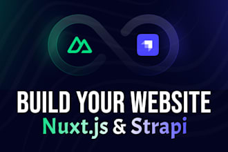 build websites using  nuxt js, vue js and strapi