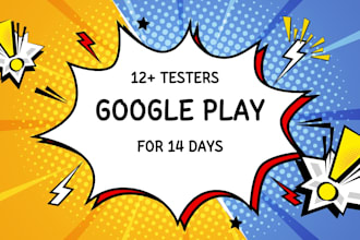 provide 12 app testers or 20 testers for google play closed testing app review