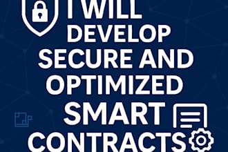 develop secure and optimized smart contracts on ethereum or evm chains