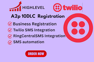 create a2p 10dlc, ivr setup, a2p 10dlc registration, a2p, twilio, gohighlevel