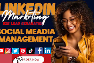 be your linkedin marketing expert social media manager b2b lead generator