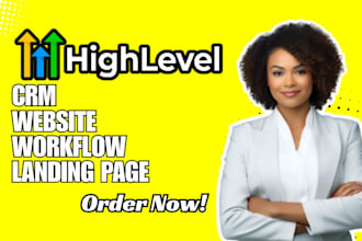 do gohighlevel campaign ghl workflow ghl website design ghl crm