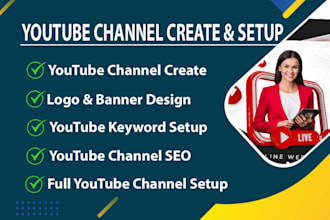 create and setup your youtube channel professionally