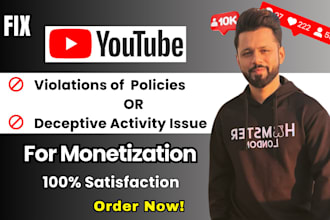 solve violations of youtube monetization policies  issue with expert solutions