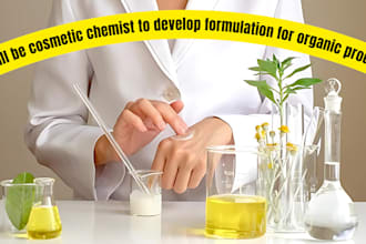be cosmetic chemist to develop formulation for organic product