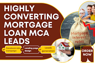 generate mortgage leads business loan mca mortgage brokers mortgage loan leads